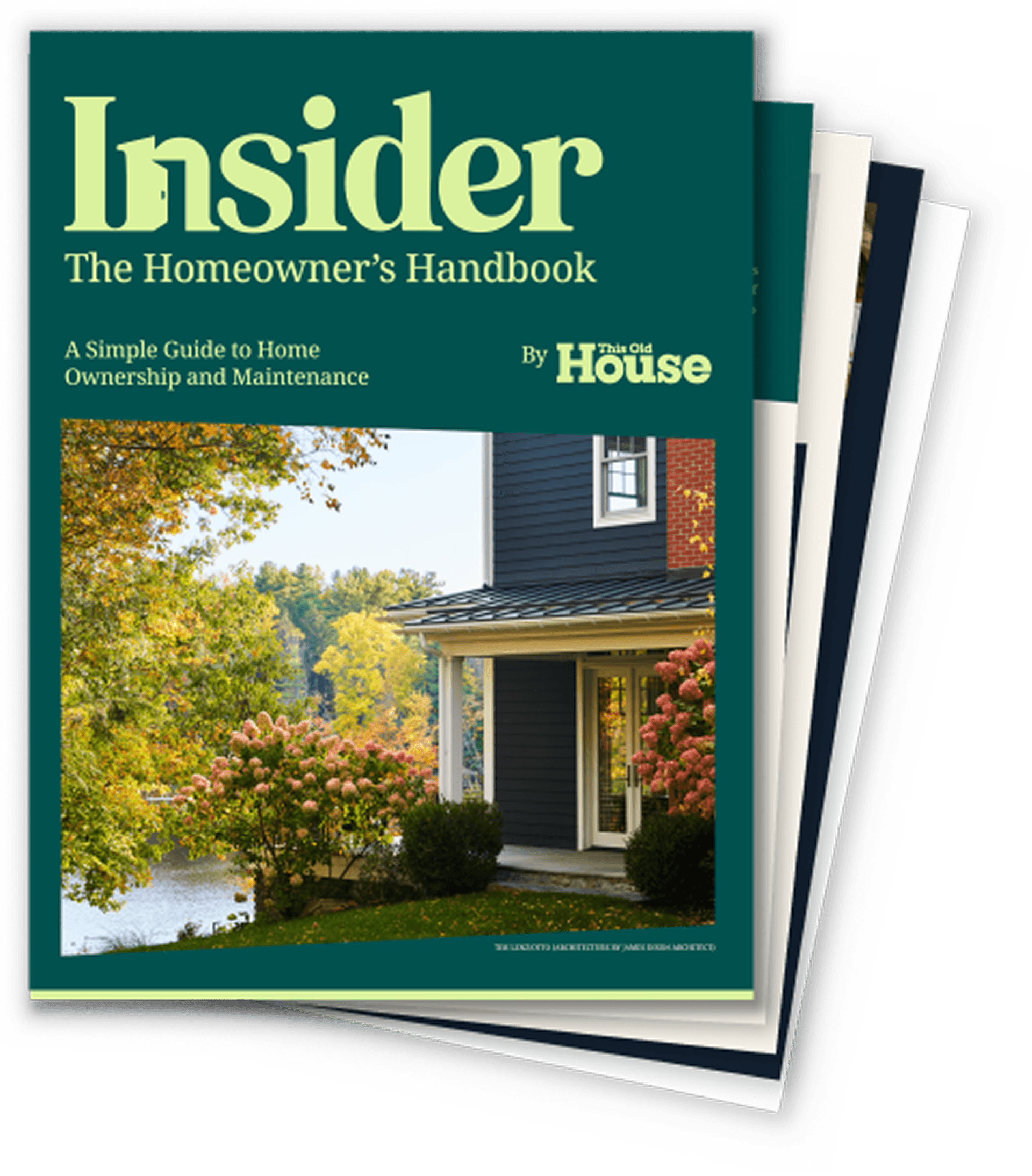 Insider: The Homeowner's Handbook